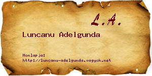 Luncanu Adelgunda névjegykártya